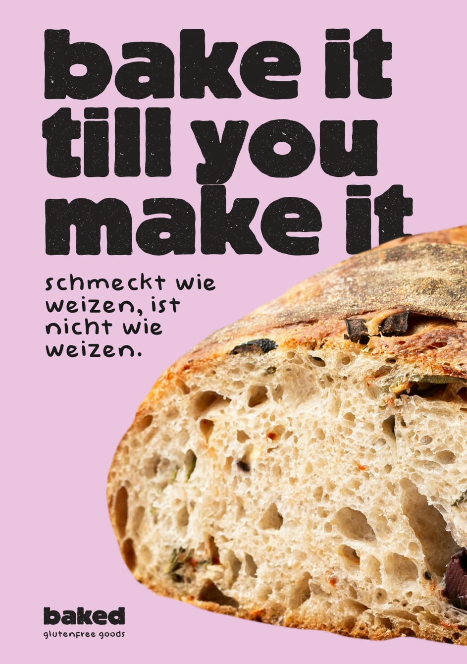 Baked, Plakat „bake it till you make it“