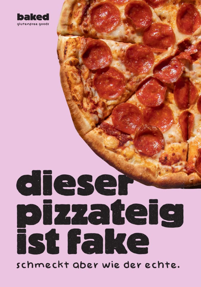 Baked, Plakat „dieser pizzateig ist fake“
