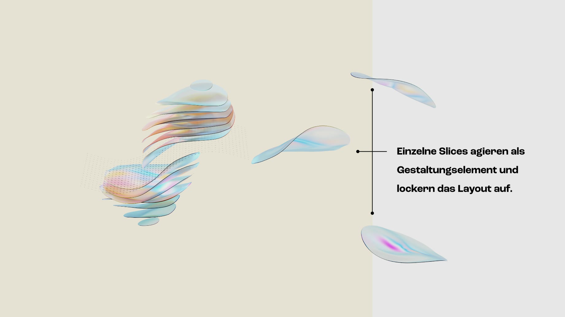 SKNMETRICS, Slices als Gestaltungselement