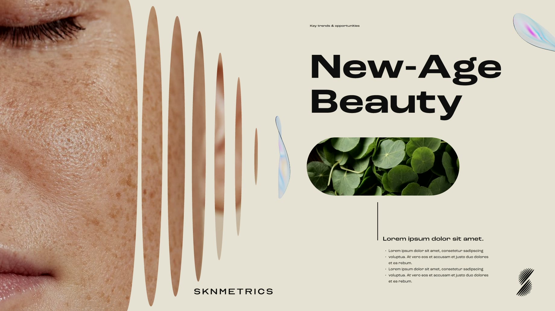 SKNMETRICS, Präsentationsfolie „New-Age Beauty“