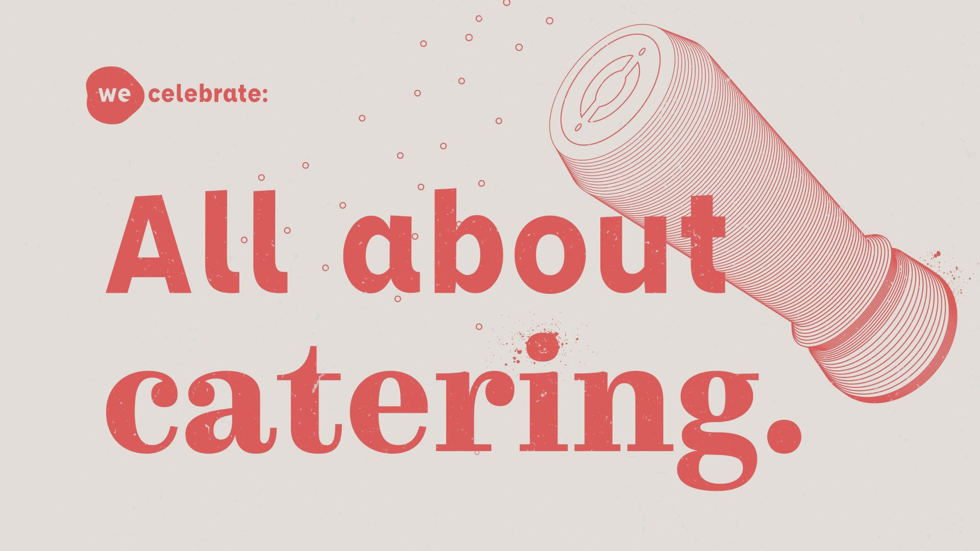 we:celebrate, Kampagnenmotiv „All about catering“